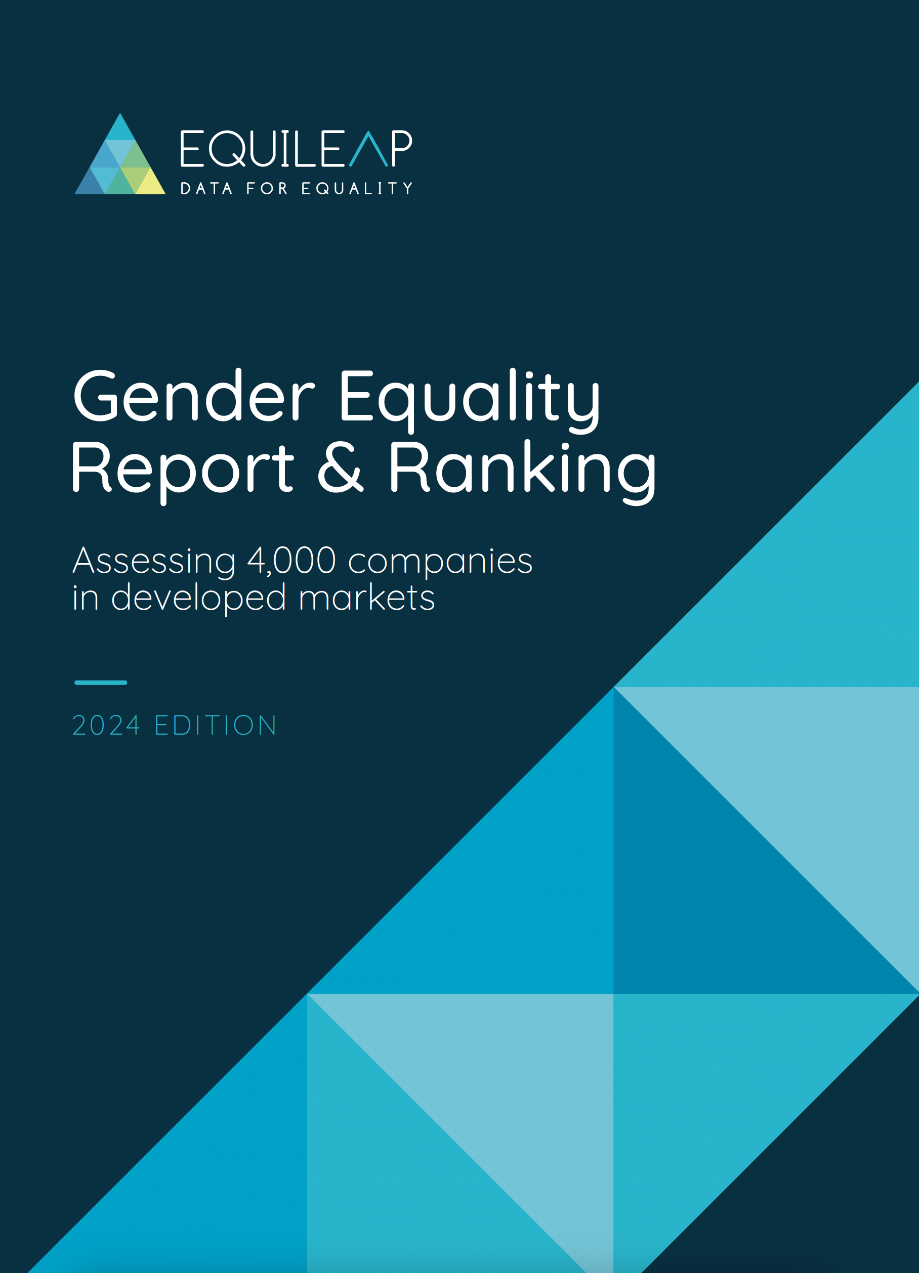Gender Equality Report & Ranking Assessing 4,000 companies in developed markets