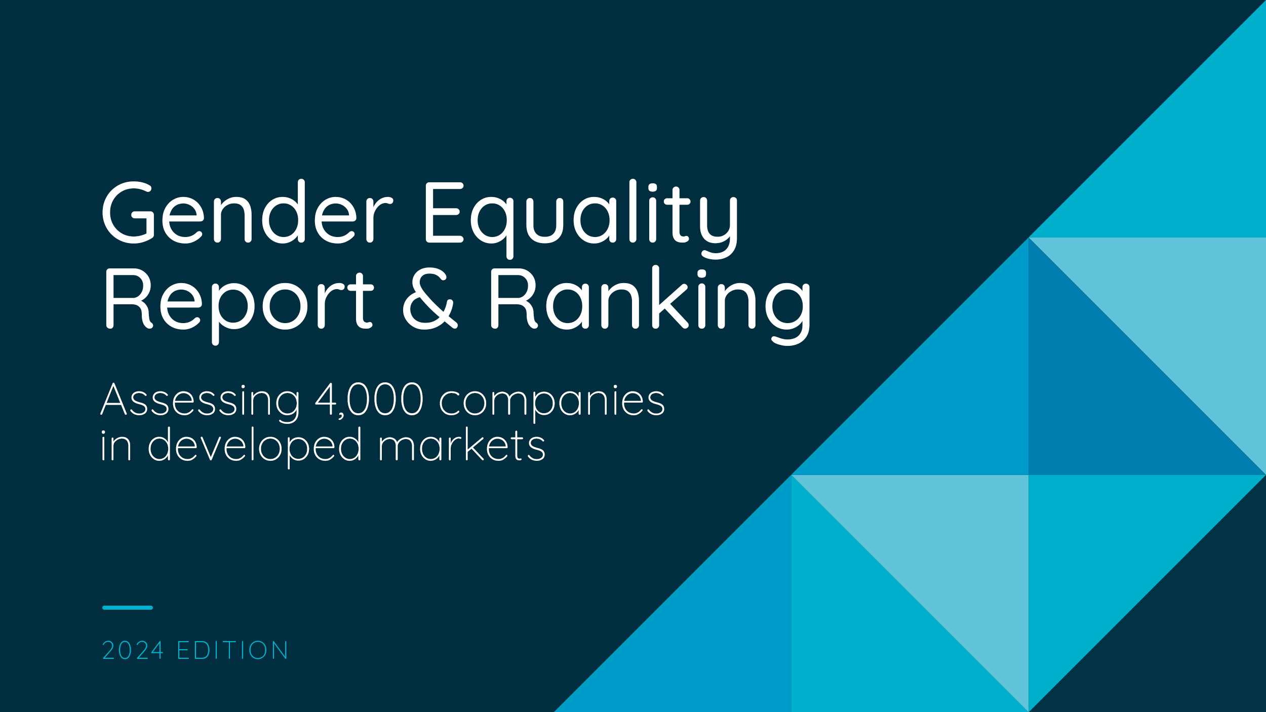 Report Cover: 2024 Gender Equality Report & Ranking for Developed Markets