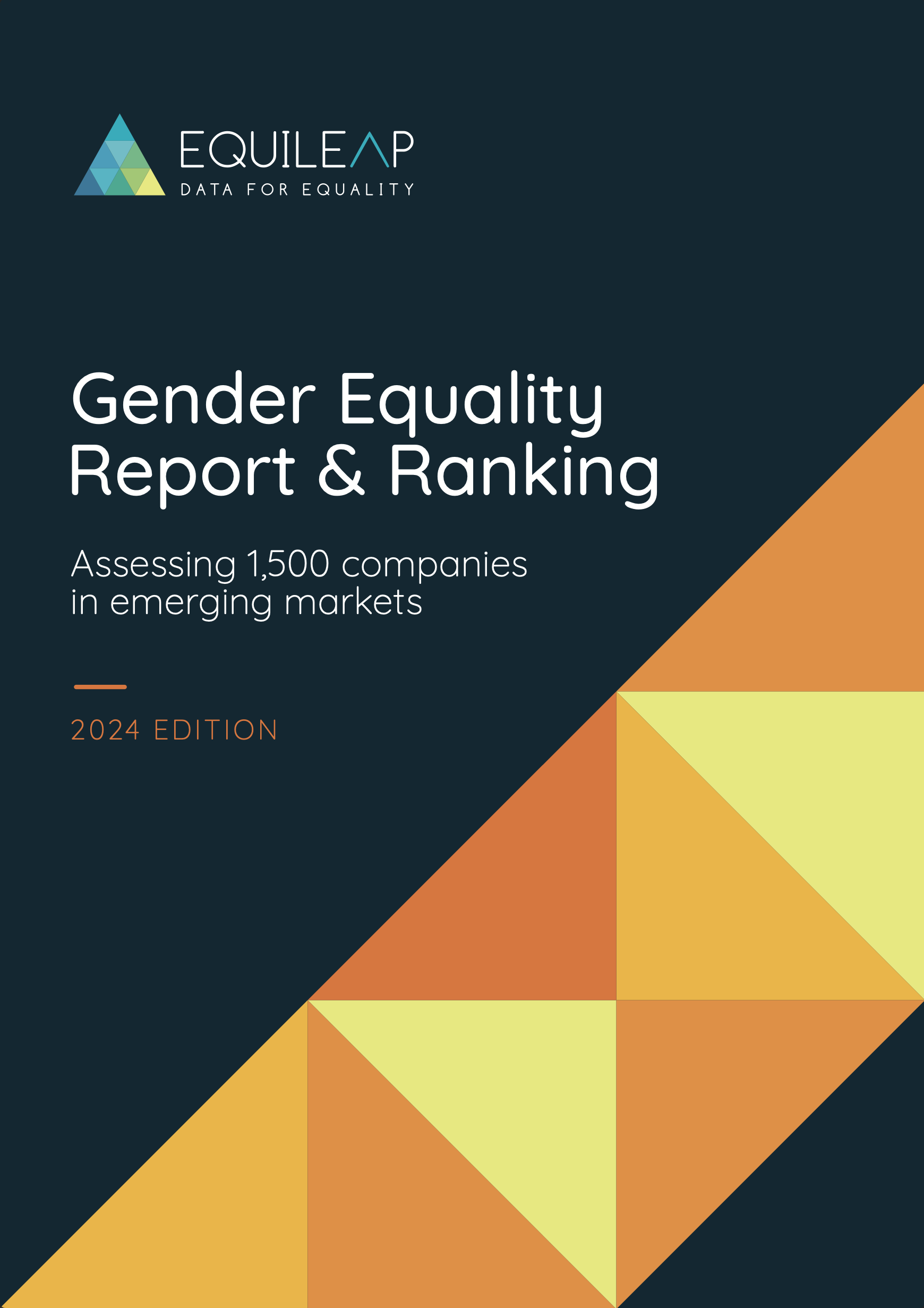 Gender Equality Report & Ranking Assessing 1,500 companies in emerging markets